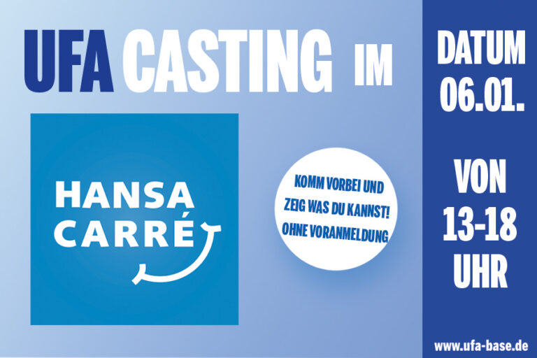 UFA-Castingshow im HANSA CARRÉ